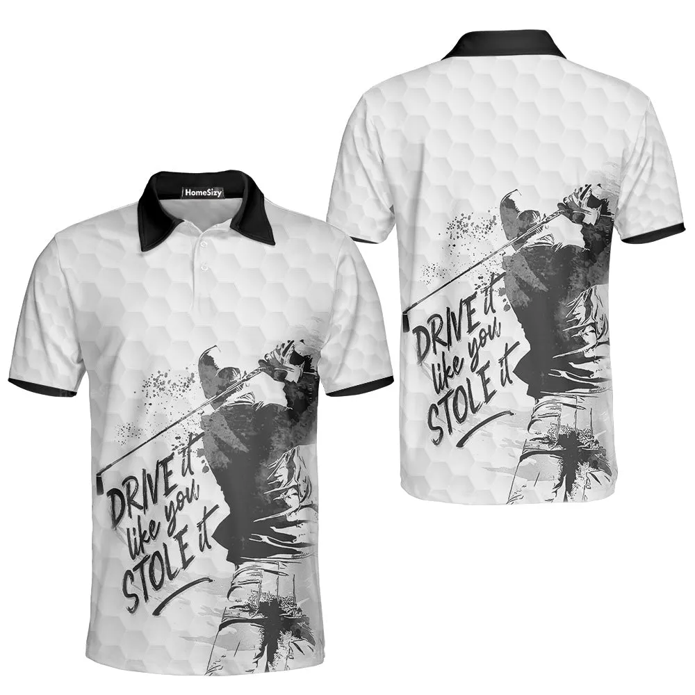 Drive It Like You Stole It Female Golfer Short Sleeve Women Polo Shirt