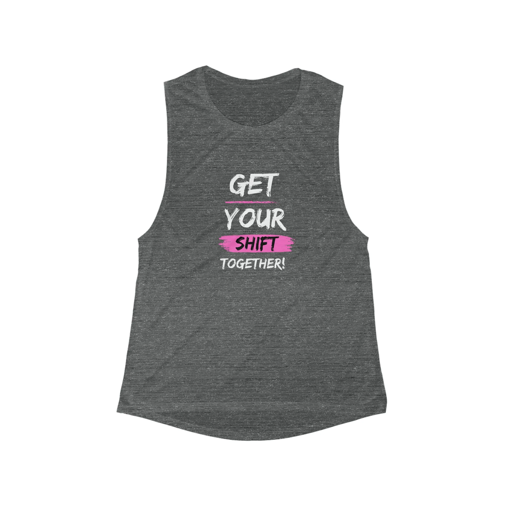 Get Your Shift Together Women's Flowy Scoop Muscle Tank